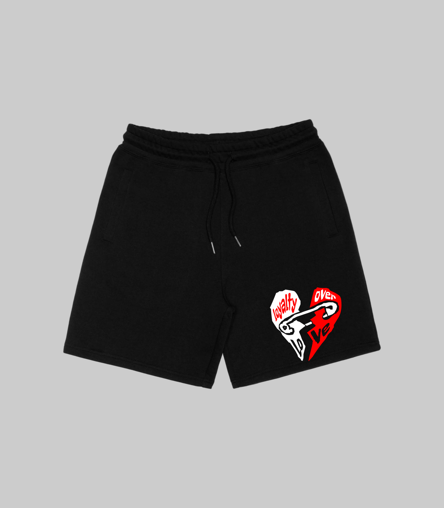 Loyalty Over Love Black Premium Sweat Shorts